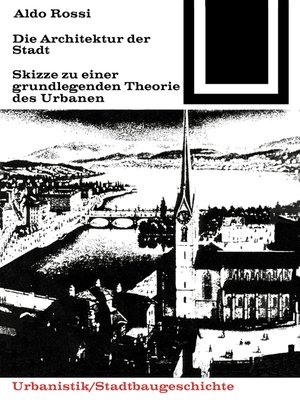 cover image of Die Architektur der Stadt